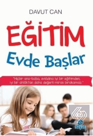 Eğitim Evde Başlar