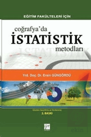 Eğitim Fakülteleri İçin Coğrafya\'da İstatistik Met