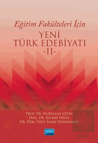 Eğitim Fakülteleri İçin Yeni Türk Edebiyatı 2