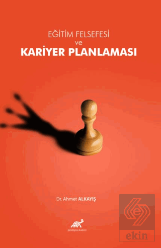 Eğitim Felsefesi ve Kariyer Planlaması