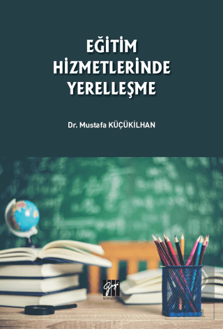 Eğitim Hizmetlerinde Yerelleşme