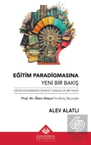 Eğitim Paradigmasına Yeni Bir Bakış