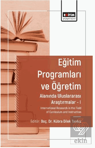 Eğitim Programları ve Öğretim Alanında Araştırmalar I