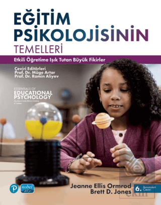 Eğitim Psikolojisinin Temelleri Etkili Öğretime Işık Tutan Büyük Fikir