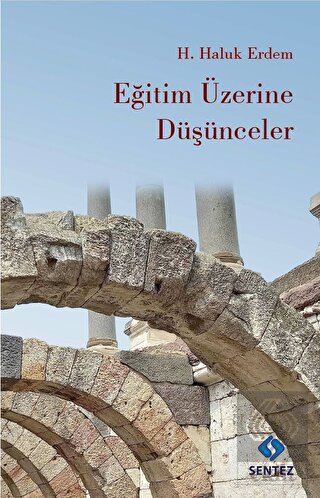 Eğitim Üzerine Düşünceler