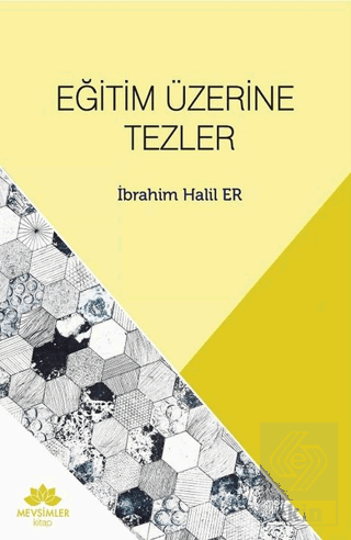 Eğitim Üzerine Tezler