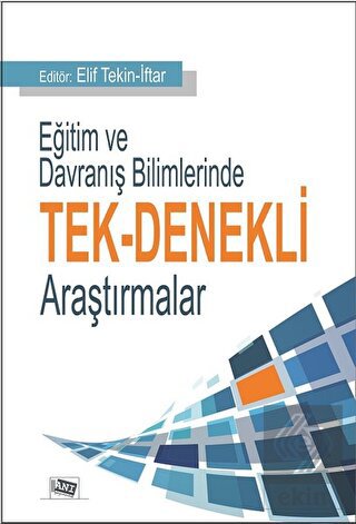 Eğitim ve Davranış Bilimlerinde Tek-Denekli Araştı