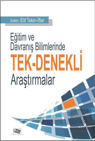 Eğitim ve Davranış Bilimlerinde Tek-Denekli Araştı