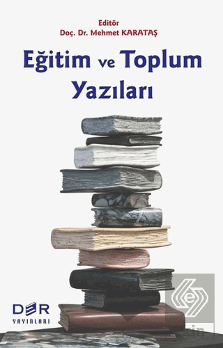 Eğitim ve Toplum Yazıları