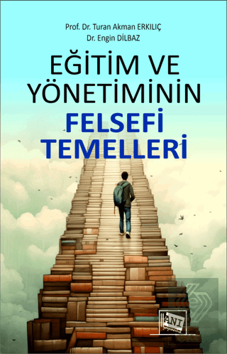 Eğitim ve Yönetiminin Felsefi Temelleri