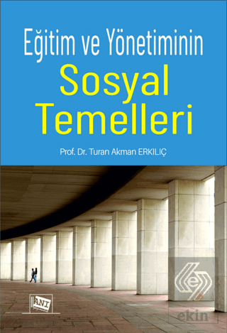 Eğitim ve Yönetiminin Sosyal Temelleri