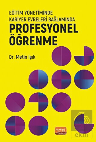 Eğitim Yönetiminde Kariyer Evreleri Bağlamında Pro