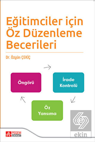 Eğitimciler İçin Öz Düzenleme Becerileri