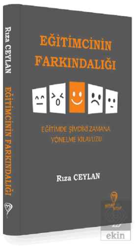 Eğitimcinin Farkındalığı