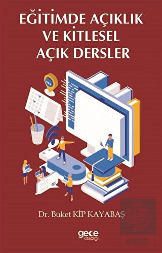 Eğitimde Açıklık ve Kitlesel Açık Dersler