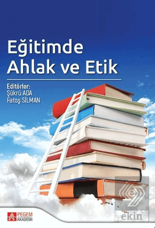 Eğitimde Ahlak ve Etik