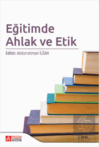 Eğitimde Ahlak ve Etik