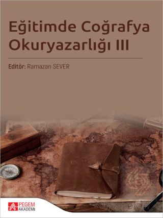 Eğitimde Coğrafya Okuryazarlığı III