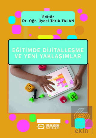 Eğitimde Dijitalleşme ve Yeni Yaklaşımlar