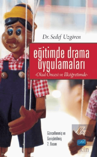 Eğitimde Drama Uygulamaları- Okul Öncesi ve İlköğr