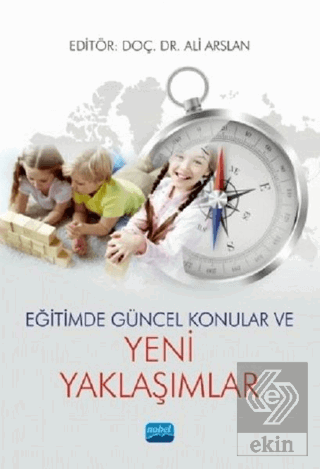 Eğitimde Güncel Konular ve Yeni Yaklaşımlar