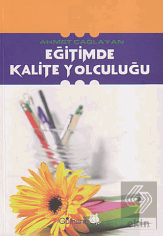 Eğitimde Kalite Yolculuğu