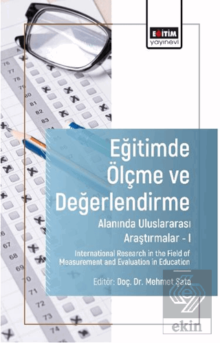 Eğitimde Ölçme ve Değerlendirme Alanında Araştırmalar I