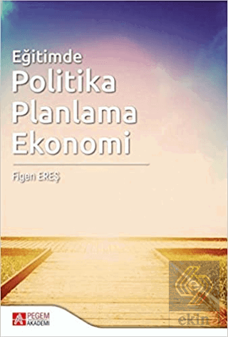 Eğitimde Politika Planlama Ekonomi