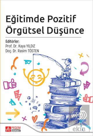 Eğitimde Pozitif Örgütsel Düşünce