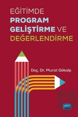 Eğitimde Program Geliştirme ve Değerlendirme