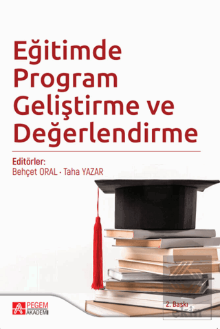 Eğitimde Program Geliştirme ve Değerlendirme