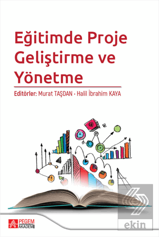 Eğitimde Proje Geliştirme ve Yönetme