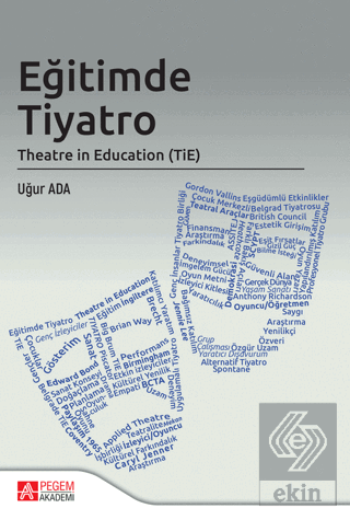 Eğitimde Tiyatro Theatre in Education (TİE)