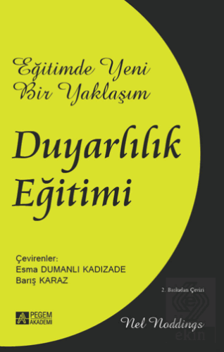 Eğitimde Yeni Bir Yaklaşım: Duyarlılık Eğitimi