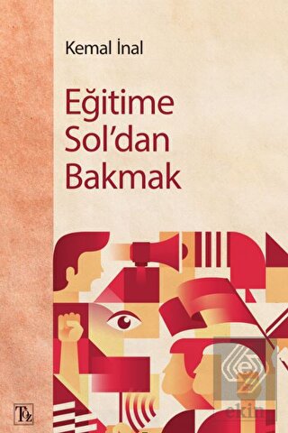 Eğitime Sol'dan Bakmak