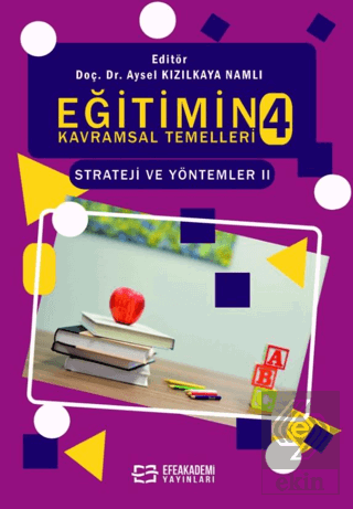 Eğitimin Kavramsal Temelleri 4: Strateji ve Yöntem