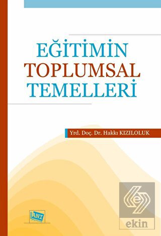 Eğitimin Toplumsal Temelleri