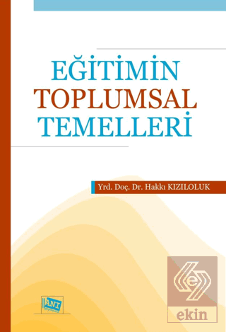 Eğitimin Toplumsal Temelleri