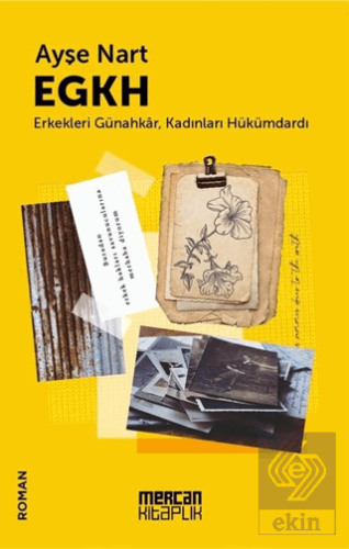 EGKH - Erkekleri Günahkar Kadınları Hükümdardı