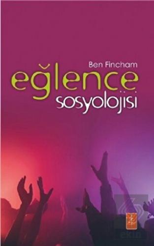 Eğlence Sosyolojisi