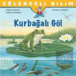 Eğlenceli Bilim: Kurbağalı Göl