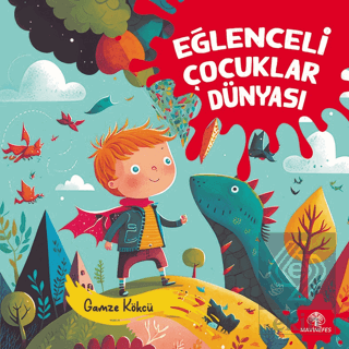 Eğlenceli Çocuklar Dünyası