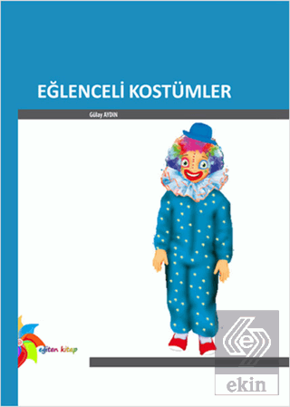 Eğlenceli Kostümler