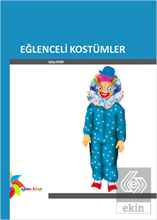 Eğlenceli Kostümler