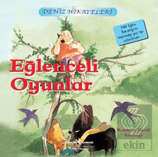 Eğlenceli Oyunlar - Deniz Hikayeleri