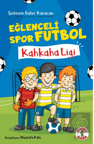 Eğlenceli Spor Futbol