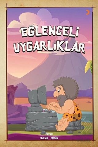 Eğlenceli Uygarlıklar