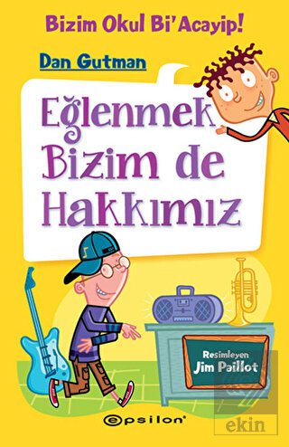 Eğlenmek Bizim de Hakkımız