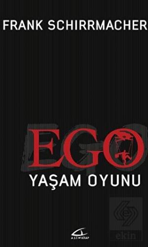 Ego Yaşam Oyunu