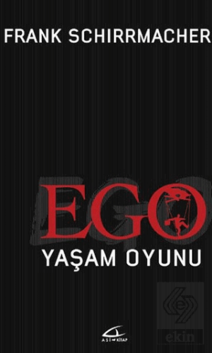 Ego Yaşam Oyunu